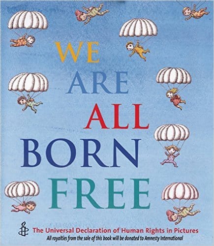 We Are All Born Free