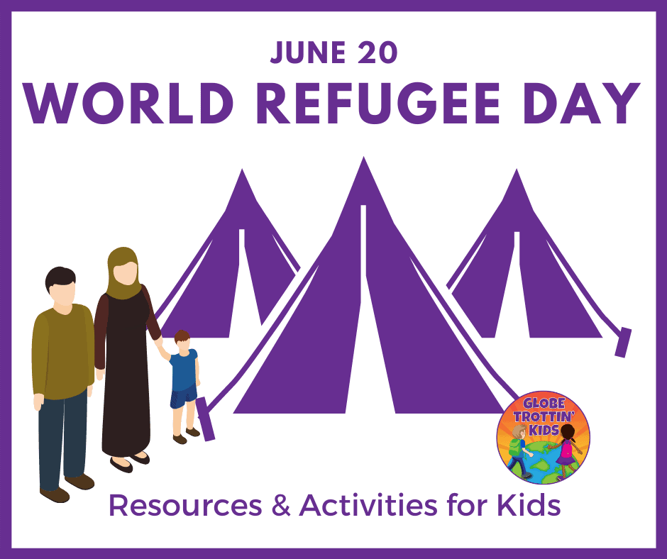 World Refugee Day Resources & Activities For Kids