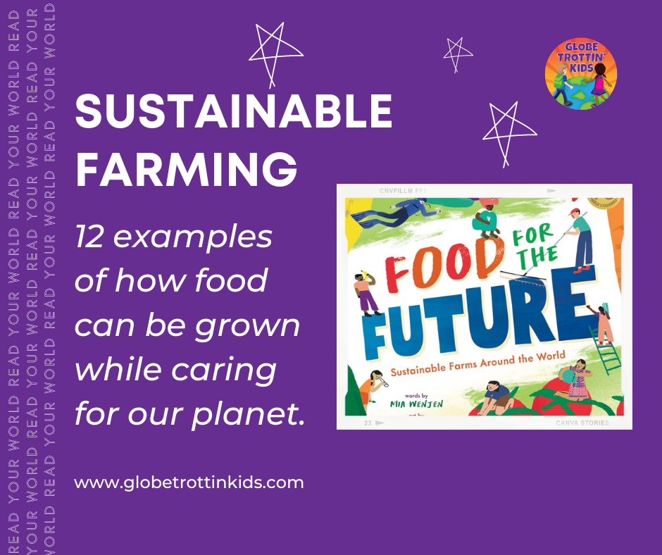 Food For The Future: Sustainable Farms Around The World