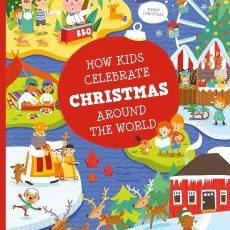 how-kids-celebrate-christmas-around-the-world